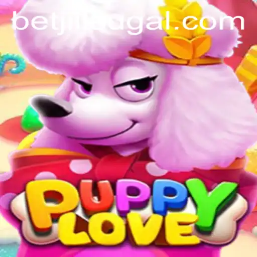 Exploring the World of PuppyLove: A New Gaming Sensation with BET JILI