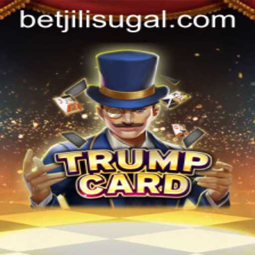 Exploring the World of TrumpCard: The Exciting New Game by BET JILI