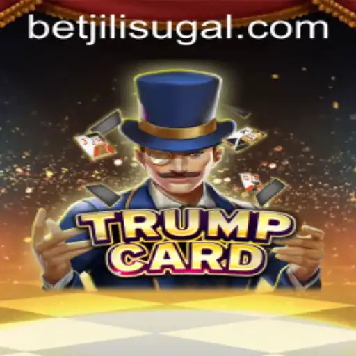 Exploring the World of TrumpCard: The Exciting New Game by BET JILI